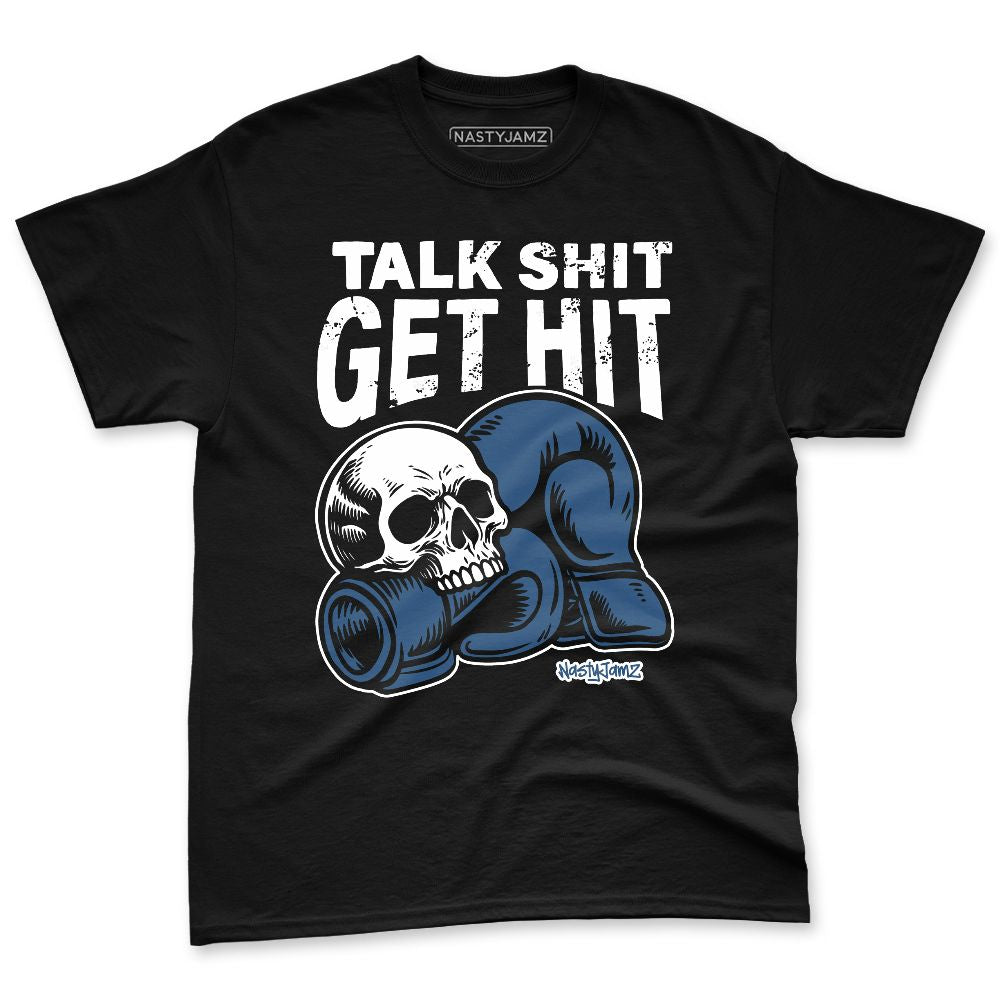 French-Blue-12s-NastyJamz-Premium-T-Shirt-Match-Talk-Shit-Get-Hit