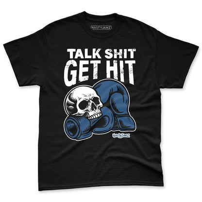French-Blue-12s-NastyJamz-Premium-T-Shirt-Match-Talk-Shit-Get-Hit
