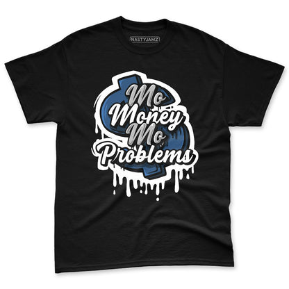French-Blue-12s-NastyJamz-Premium-T-Shirt-Match-Mo-Money-Problems