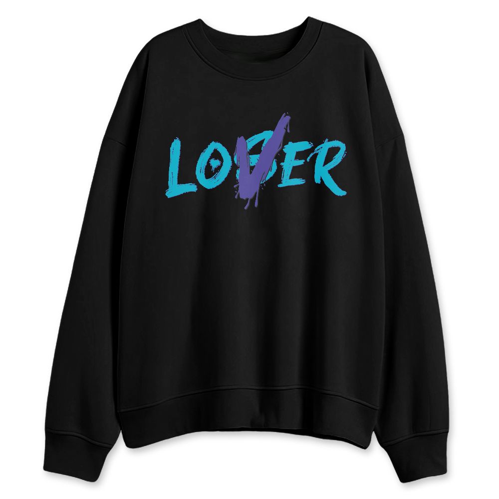 Aqua-8s-NastyJamz-Sweatshirt-Match-Match-Loser-Lover