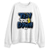 French-Blue-12s-NastyJamz-Sweatshirt-Match-Ten-Toes-Down