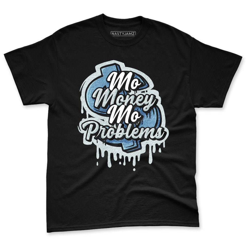 Denim-Worn-Blue-4s-NastyJamz-Premium-T-Shirt-Match-Mo-Money-Problems