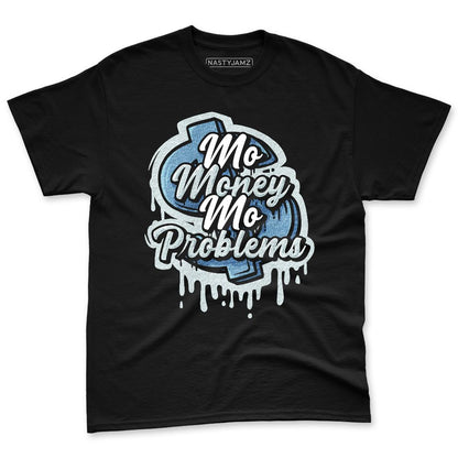 Denim-Worn-Blue-4s-NastyJamz-Premium-T-Shirt-Match-Mo-Money-Problems
