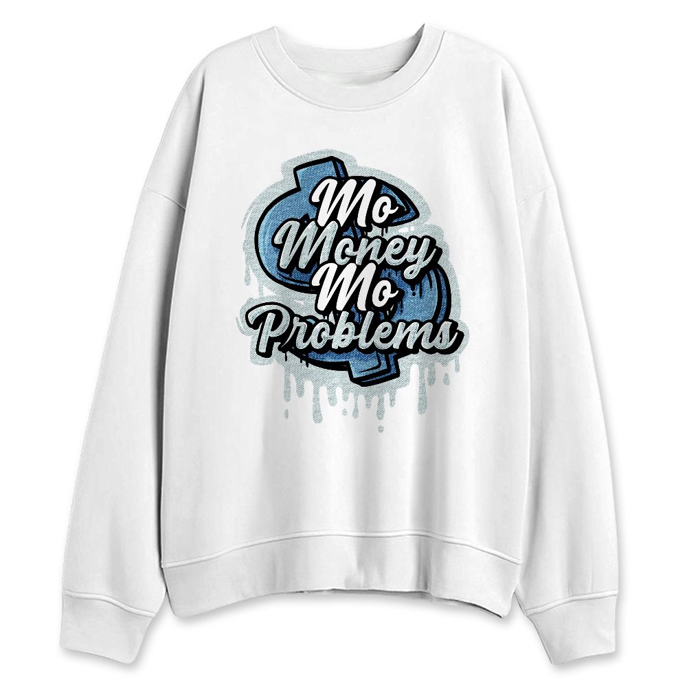 Denim-Worn-Blue-4s-NastyJamz-Sweatshirt-Match-Mo-Money-Problems