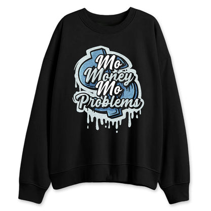 Denim-Worn-Blue-4s-NastyJamz-Sweatshirt-Match-Mo-Money-Problems