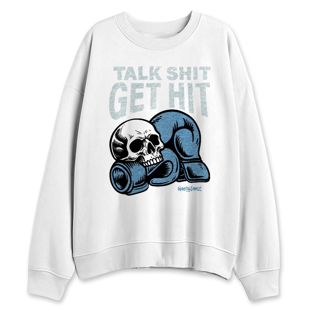 Denim-Worn-Blue-4s-NastyJamz-Sweatshirt-Match-Shit-Get-Hit