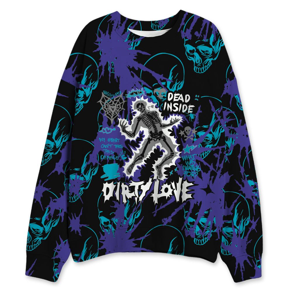 Aqua-8s-NastyJamz-Sweatshirt-Match-Dirty-Love-Skull-3D-All-Over-Print
