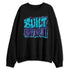 Aqua-8s-NastyJamz-Sweatshirt-Match-Match-Built-Different