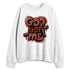 Spizike-Canyon-Rust-NastyJamz-Sweatshirt-Match-God-Got-Me