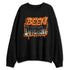 Shattered-Backboard-1s-NastyJamz-Sweatshirt-Match-Become-Different