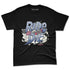 Cobalt-Bliss-3s-NastyJamz-Premium-T-Shirt-Match-Ride-Or-Die