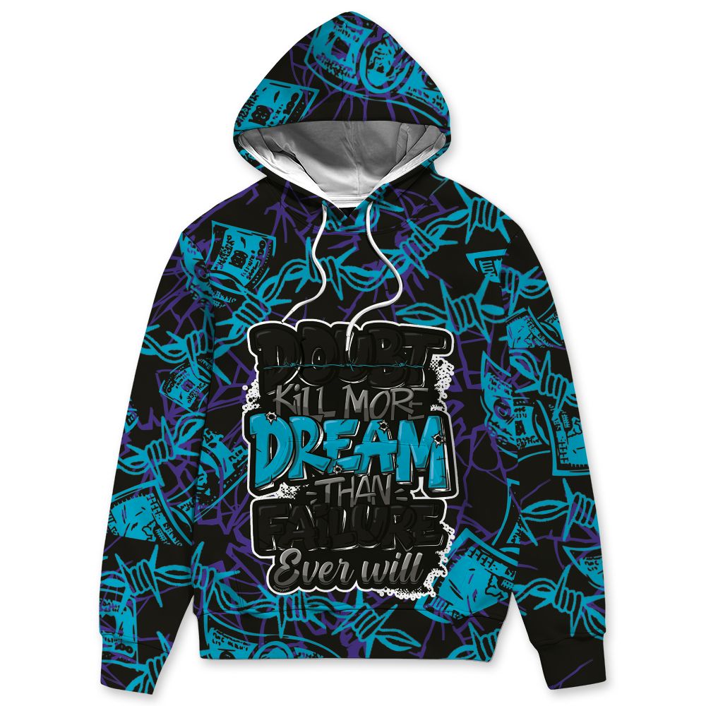 Aqua-8s-NastyJamz-Hoodie-Match-Doubt-Kills-Dreams-3D-All-Over-Print