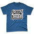 French-Blue-12s-NastyJamz-Premium-T-Shirt-Match-Become-Different