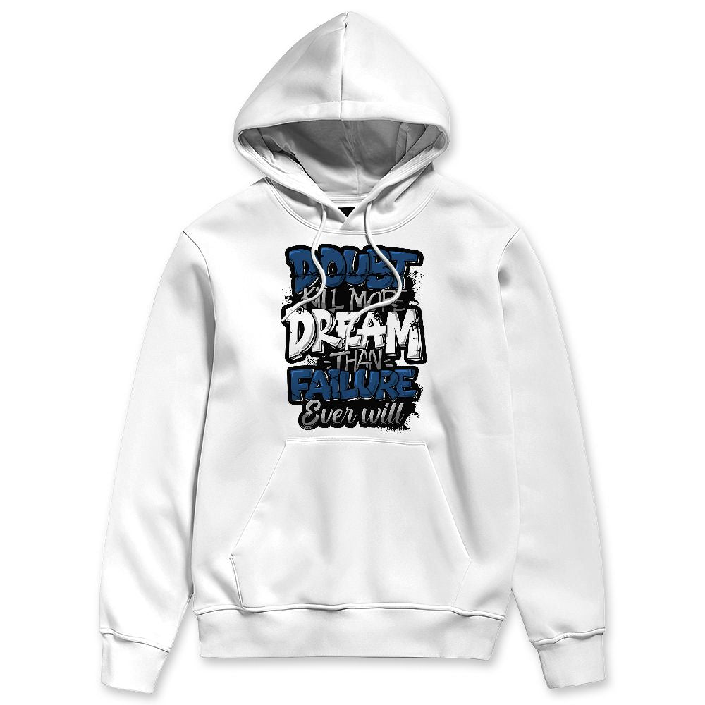 French-Blue-12s-NastyJamz-Hoodie-Match-Doubt-Kills-Dreams