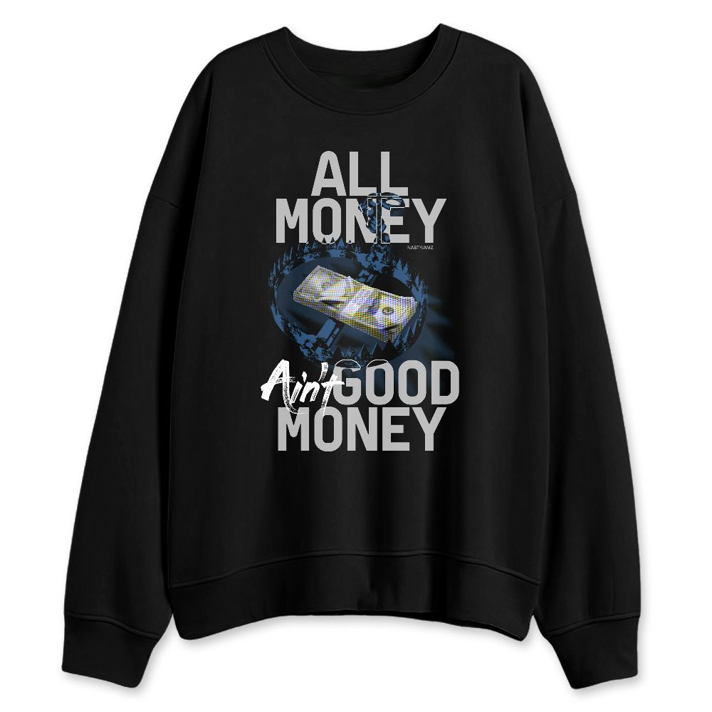 French-Blue-12s-NastyJamz-Sweatshirt-Match-Good-Money-Only