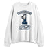 French-Blue-12s-NastyJamz-Sweatshirt-Match-Now-Or-Never