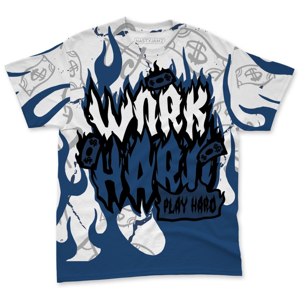 French-Blue-12s-NastyJamz-T-Shirt-Match-Work-Hard-Fire-All-Over-Print