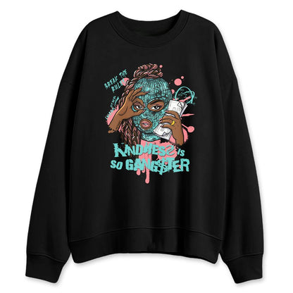 NBL-740-Cyber-Jade-NastyJamz-Sweatshirt-Match-Kindness-Gangster-Queen