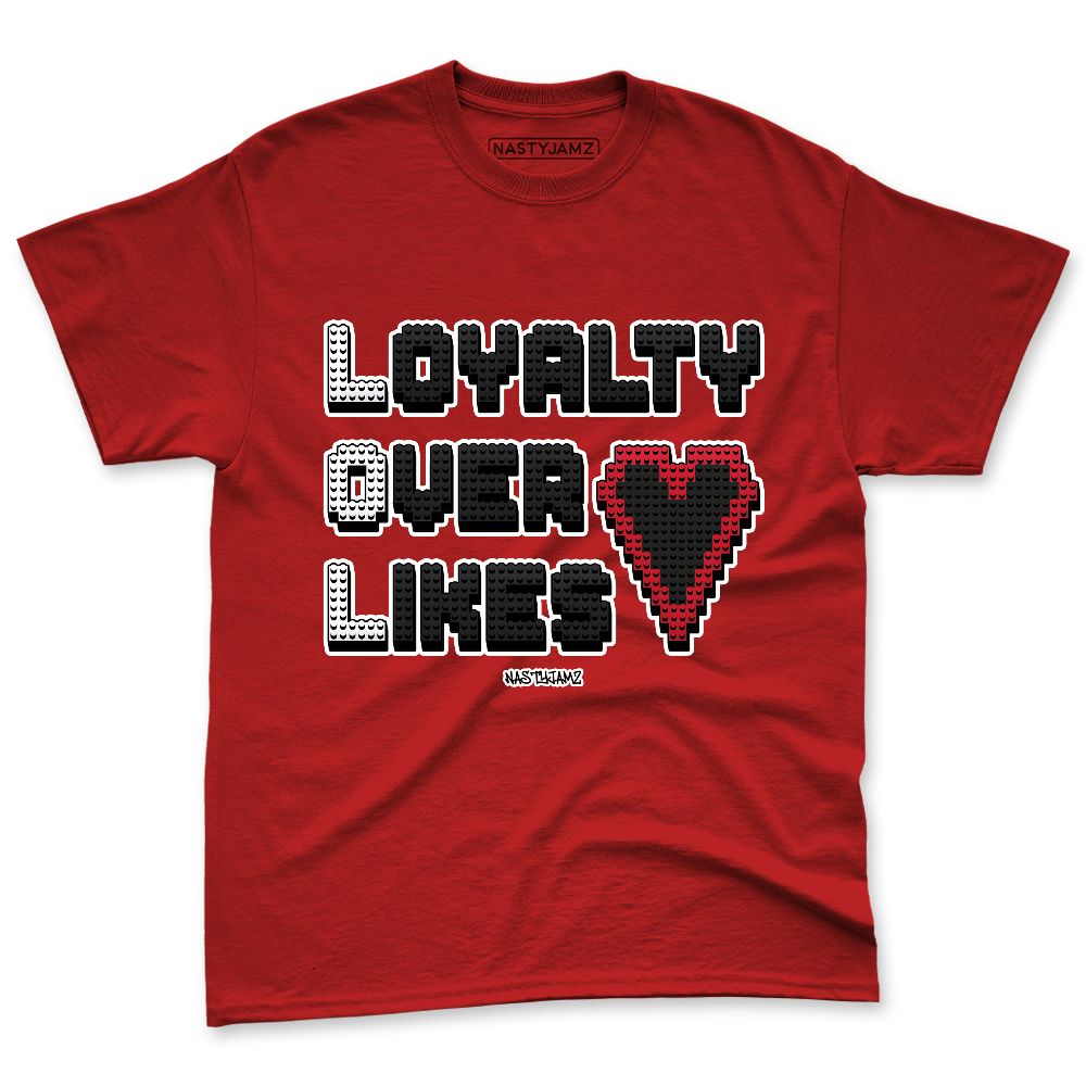 Fire-Red-5s-NastyJamz-Premium-T-Shirt-Match-Loyalty-Over-Likes