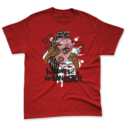 Fire-Red-5s-NastyJamz-Premium-T-Shirt-Match-Kindness-Gangster-Queen