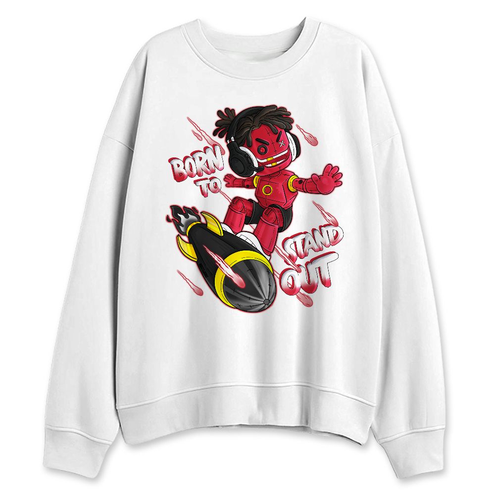 Fire-Red-5s-NastyJamz-Sweatshirt-Match-Born-To-Stand-Out