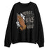 Cave-Stone-4s-NastyJamz-Sweatshirt-Match-Please-Don&
