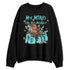 NBL-740-Cyber-Jade-NastyJamz-Sweatshirt-Match-My-Mind-On-My-Money-Ber