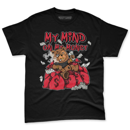 Fire-Red-5s-NastyJamz-Premium-T-Shirt-Match-My-Mind-On-My-Money-Ber