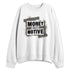 Cave-Stone-4s-NastyJamz-Sweatshirt-Match-Money-Motive-Minimal