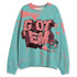 NBL-740-Cyber-Jade-NastyJamz-Sweatshirt-Match-Got-Em-All-Over-Print