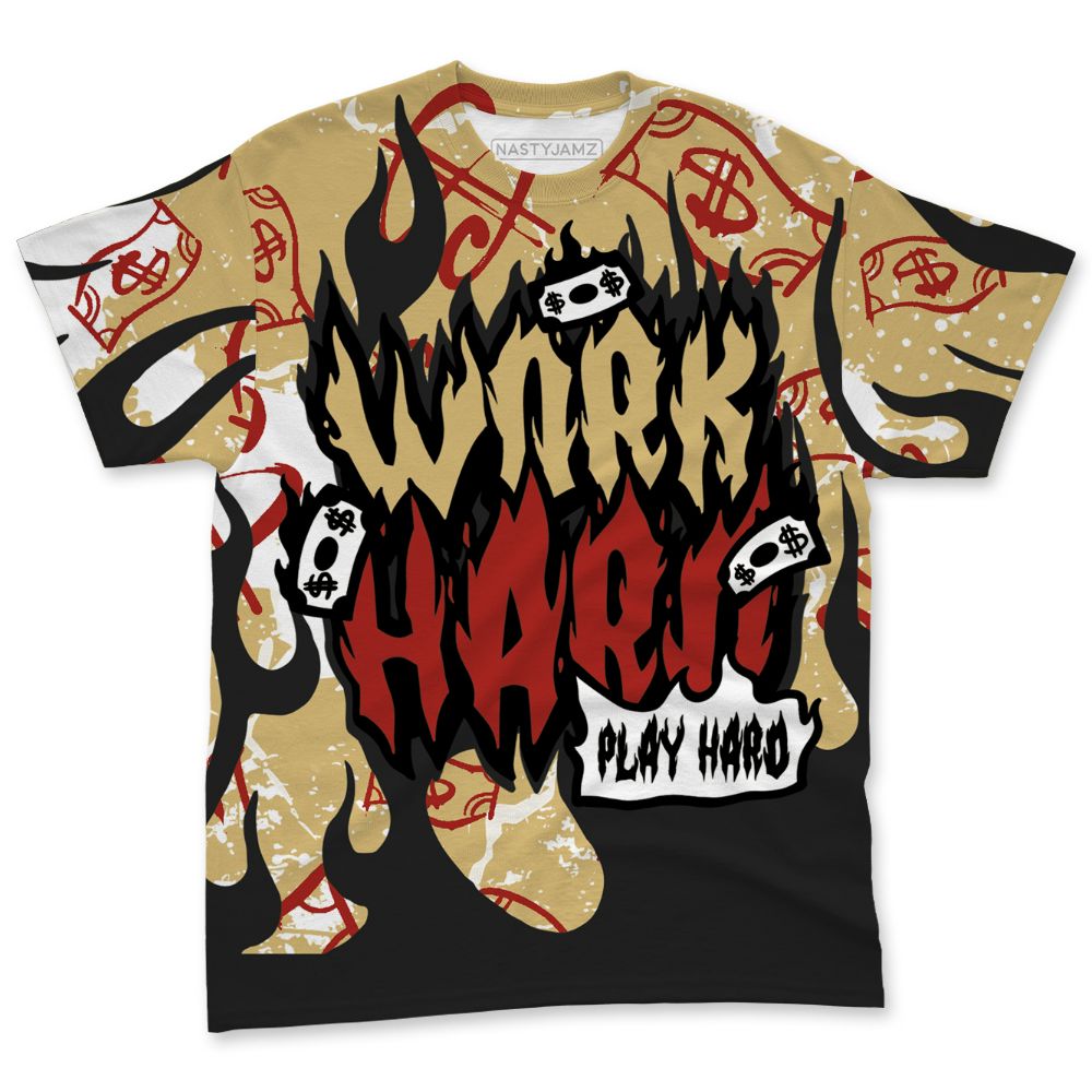 Pizza-4s-NastyJamz-T-Shirt-Match-Work-Hard-Fire-All-Over-Print