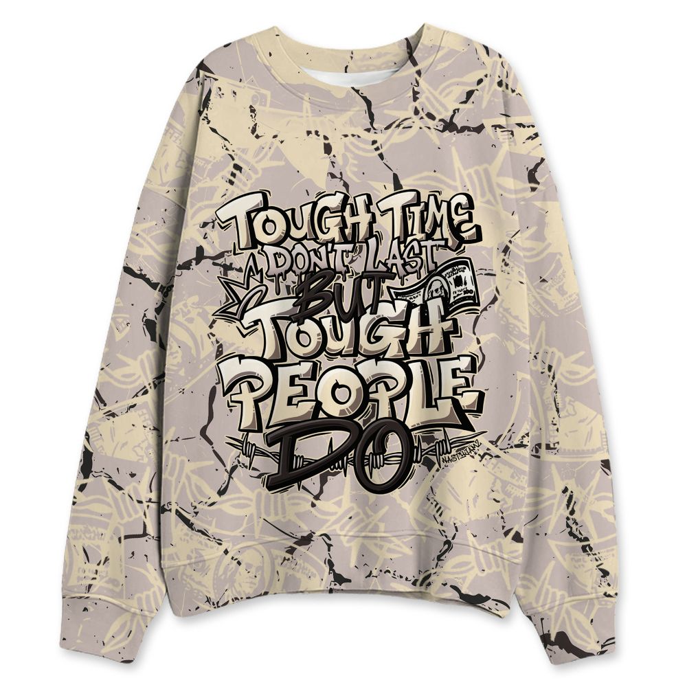 While-You-Were-Sleeping-4s-NastyJamz-Sweatshirt-Match-Tough-People-Never-Fall-All-Over-Print
