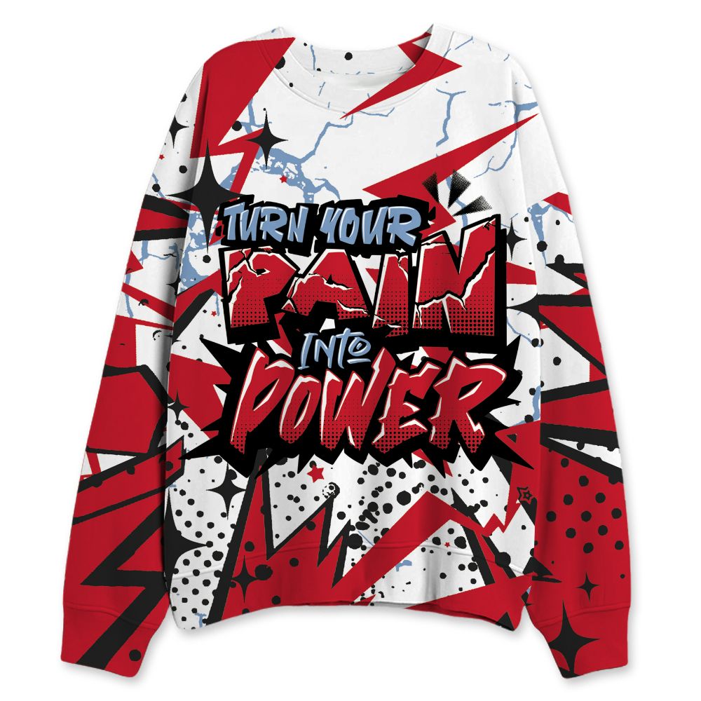 Fire-Red-5s-NastyJamz-Sweatshirt-Match-Pain-Into-Power-All-Over-Print