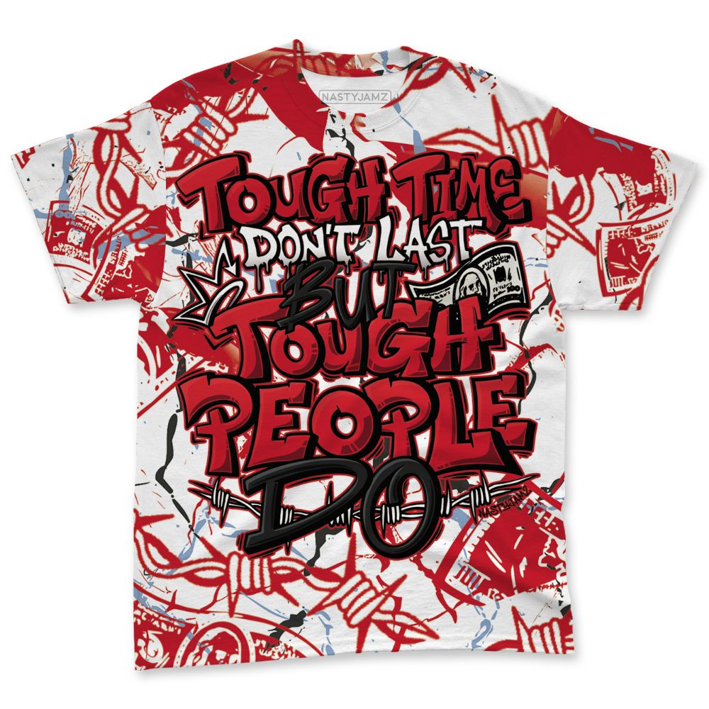 Fire-Red-5s-NastyJamz-T-Shirt-Match-Tough-People-Never-Fall-All-Over-Print