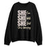 While-You-Were-Sleeping-4s-NastyJamz-Sweatshirt-Match-SHE