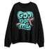 NBL-740-Cyber-Jade-NastyJamz-Sweatshirt-Match-God-Got-Me
