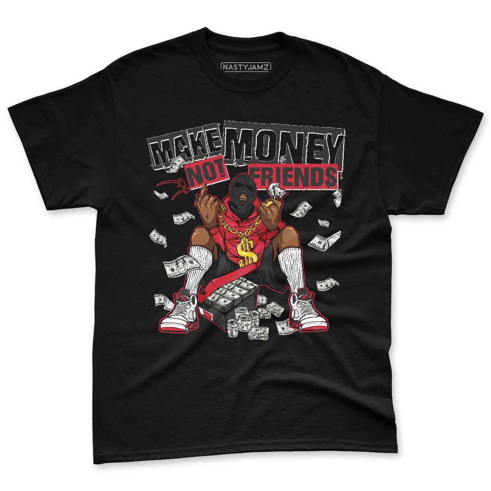 Fire-Red-5s-NastyJamz-Premium-T-Shirt-Match-Make-Money-Not-Friends