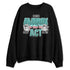 NBL-740-Cyber-Jade-NastyJamz-Sweatshirt-Match-Match-My-Energy-Toy