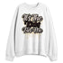 While-You-Were-Sleeping-4s-NastyJamz-Sweatshirt-Match-Its-The-Kicks