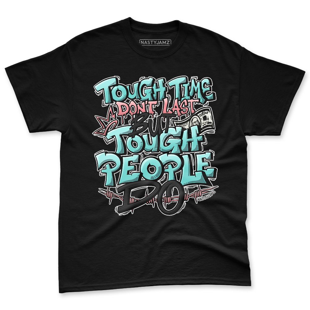 NBL-740-Cyber-Jade-NastyJamz-Premium-T-Shirt-Match-Tough-People-Never-Fall