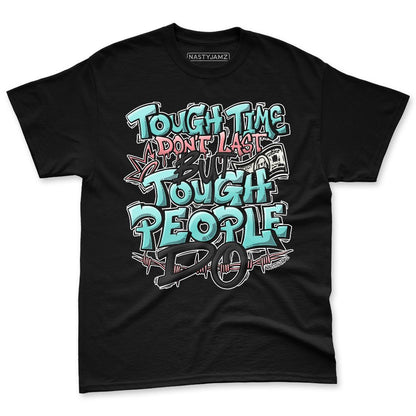 NBL-740-Cyber-Jade-NastyJamz-Premium-T-Shirt-Match-Tough-People-Never-Fall