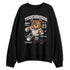 While-You-Were-Sleeping-4s-NastyJamz-Sweatshirt-Match-Touchdown-Harder