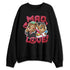 Fire-Red-5s-NastyJamz-Sweatshirt-Match-BER-Mad-Love