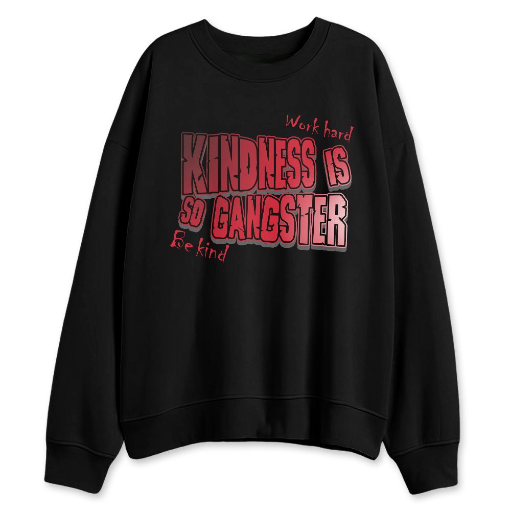 Fire-Red-5s-NastyJamz-Sweatshirt-Match-Kindness-Gangster-Minimal