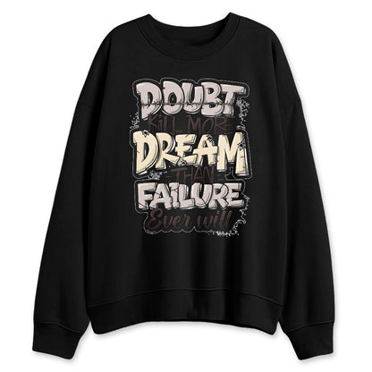 While-You-Were-Sleeping-4s-NastyJamz-Sweatshirt-Match-Doubt-Kills-Dreams