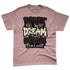 While-You-Were-Sleeping-4s-NastyJamz-Premium-T-Shirt-Match-Doubt-Kills-Dreams