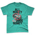NBL-740-Cyber-Jade-NastyJamz-Premium-T-Shirt-Match-Good-Money-Only