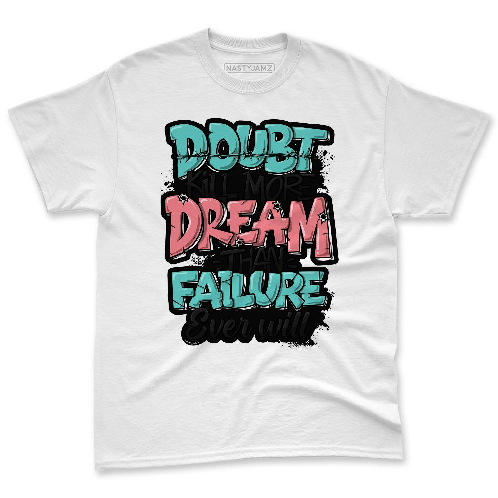 NBL-740-Cyber-Jade-NastyJamz-Premium-T-Shirt-Match-Doubt-Kills-Dreams