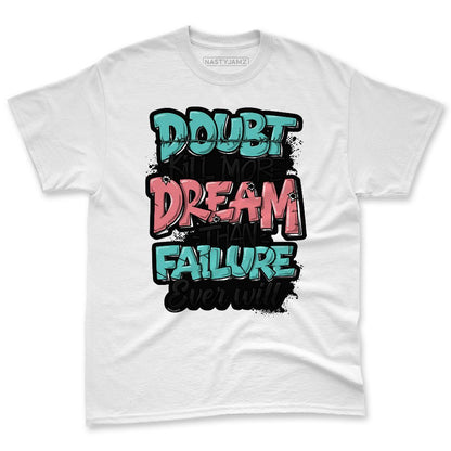 NBL-740-Cyber-Jade-NastyJamz-Premium-T-Shirt-Match-Doubt-Kills-Dreams
