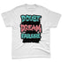 NBL-740-Cyber-Jade-NastyJamz-Premium-T-Shirt-Match-Doubt-Kills-Dreams